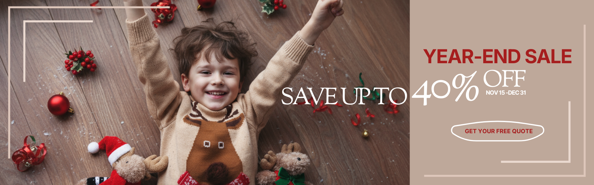 Year-End Sale - Get Your Free Quote